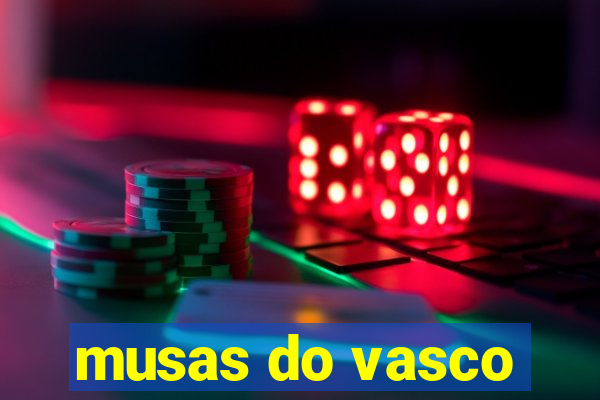 musas do vasco